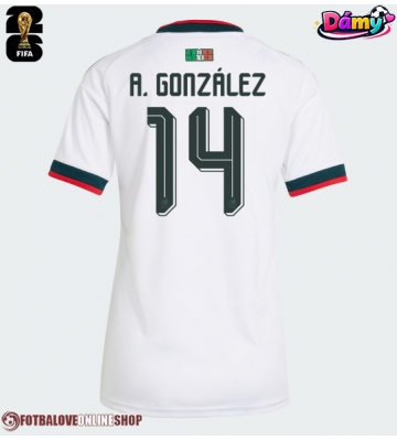 Mexiko Armando Gonzalez #14 Venkovní Dres pro Dámy MS 2026 Krátkým Rukávem